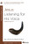 Jesus: Listening for His Voice: A Study of Mark 7-13