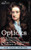 Opticks: Or a Treatise of the Reflections, Refractions, Inflections & Colours of Light