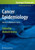 Cancer Epidemiology: Volume 2, Modifiable Factors