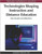 Technologies Shaping Instruction and Distance Education: New Studies and Utilizations
