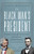 The Black Man'S President: Abraham Lincoln, African Americans, And The Pursuit Of Racial Equality