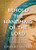 Behold The Handmaid Of The Lord: A 10-Day Personal Retreat With St. Louis De MontfortS True Devotion To Mary