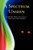 A Spectrum Unseen: Invisible Men, Women, and Creatures in Classic Science Fiction and Fantasy