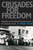Crusades for Freedom: Memphis and the Political Transformation of the American South