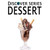 Dessert