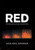 Red: The Story Of Love, Life And Mental Illness