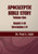 Apocalyptic Bible Study, Volume One: Daniel & Revelation