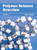 Polymer Science Overview: Volume I