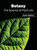 Botany: The Science of Plant Life