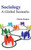 Sociology: A Global Scenario