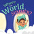 Where in the World is Summer