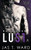 Lust: Book Four of The Grid Series