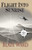 Flight Into Sunrise