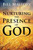 Nurturing the Presence of God