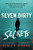Seven Dirty Secrets