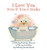 I Love You Even If You're Stinky: WISP: Book One