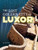 The Lost Golden City of Luxor