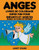 Anges: Livres De Coloriage Super Fun Pour Enfants Et Adultes (Bonus: 20 Pages de Croquis)