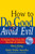 How to Do Good & Avoid Evil: A Global Ethic from the Sources of Judaism