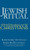 Jewish Ritual: A Brief Introduction for Christians