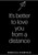 It's better to love you from a distance