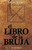 El Libro De La Bruja