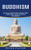 Buddhism: A Complete Guide To Discover The Secrets Of Tibetan Buddhism (Two Lectures On Buddhist Thought Concerning Esthetics)