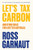 Let's Tax Carbon: And Other Ideas for a Better Australia