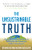 The Unsustainable Truth: How Investing For The Future Is Destroying The Planet And What To Do About It