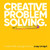 Creative Problem Solving: A Useful Little Strategy Book By Craig+Bridget