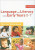 Language and Literacy in the Early Years 0-7