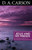 Carson Classics: Jesus and His Friends: An Exposition of Matthew 5-7