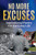 No More Excuses: Inspirational Poetry For Everyday Life