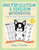 Multiplication & Division Workbook - Multi-Digit Multiplication & Long Division: Practice 100 Days of Math Drills with Ronny the Frenchie