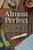 Almost Perfect