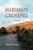 Mariano's Crossing, a Novel