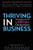 Thriving In Business: Strategies For The Lgbtq+ Entrepreneur Thriving In Business: Strategies For The Lgbtq+ Entrepreneur