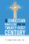 A Christian Manifesto For The Twenty-First Century