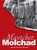 Memorial Book of the Molchad (Maytchet) Jewish Community - Translation of Sefer zikaron le-kehilat Meytshet