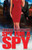 Spy for a Spy