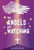 The Angels Are Watching