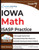 Iowa Statewide Assessment of Student Progress Test Prep: 7th Grade Math Practice Workbook and Full-length Online Assessments: ISASP Study Guide
