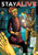 Stay Alive Stay Alive