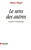 Le Sens des autres