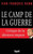 Le camp de la guerre