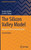 The Silicon Valley Model: Management for Entrepreneurship