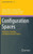 Configuration Spaces: Geometry, Topology and Representation Theory