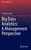 Big Data Analytics: A Management Perspective