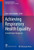Achieving Respiratory Health Equality: A United States Perspective