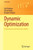 Dynamic Optimization: Deterministic and Stochastic Models